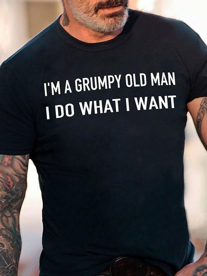 I’m a grumpy old man I do what I want where Men's T-shirt | zolucky