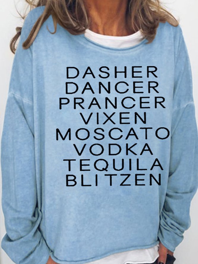 Dasher Dancer Women's Funny Drinking Christmas Casual Sweatshirt