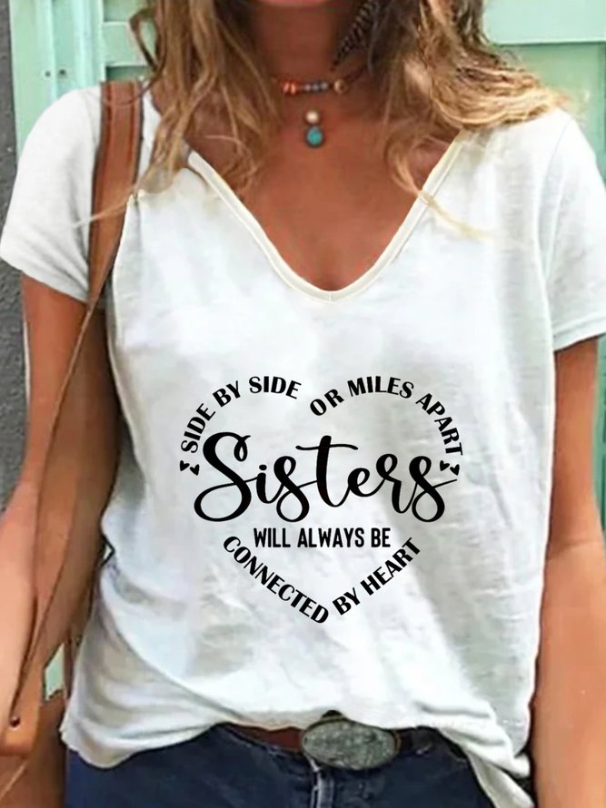 Side By Side Or Miles Apart Sisters Will Always Be Connected By Heart T-shirts