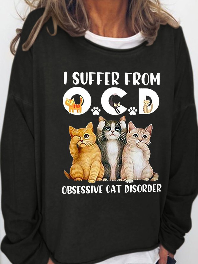 I Suffer From Ocd Obsessive Cat Disorder Women's Cats Sweatshirt