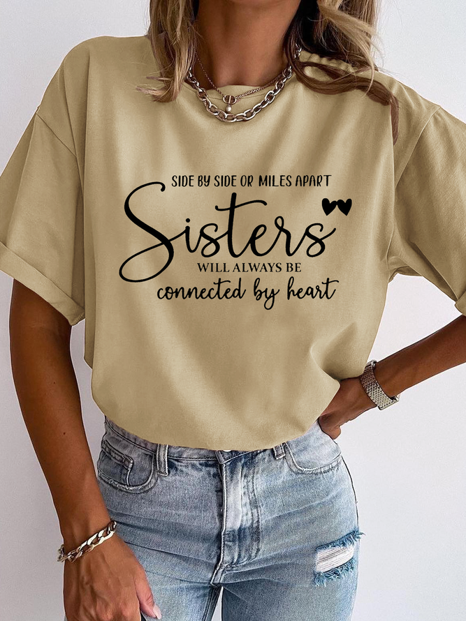 Casual Crew Neck Sisters Letters Print T-Shirt
