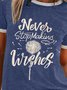 Vintage Short Sleeve Dandelion Never Stop Making Wishes Letter Printed Crew Neck Plus Size Casual Tops