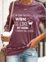 "A Day Without Wine Is Like Just Kidding I Have No Idea"Women Casual Long Sleeve shirt