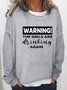 "Warning The Girls Are Drinking Again " Women Casual Letter Print Sweatshirts
