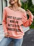 Sweet Old Lady More Like Battle-Tested Warrior Queen Casual Long Sleeve Cotton-Blend Sweatshirt
