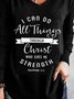 I Can Do All Things Through Christ Who Strengthens Me Letters Pattern Long Sleeves V Neck Casual Top