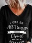 I Can Do All Things Through Christ Who Strengthens Me Letters Pattern Long Sleeves V Neck Casual Top