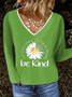Vintage Be Kind Daisy Printed V Neck Long Sleeves Plus Size Casual Tops