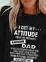 I Get A Awesome Dad Print Crew Neck T-shirt