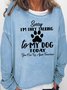 Women's Dog Lover Casual Letter Sweatershirt