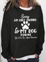 Women's Dog Lover Casual Letter Sweatershirt