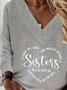 Casual V Neck Loose Text Letters Long Sleeve Sweatshirts