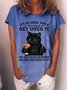 Let Me Pour You A Tall Glass Of Get Over It Oh And Here’s A Straw So You Can Suck It Up Women's Cat T-Shirt