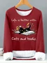 Women’s Life Is Better With Cats And Books Casual Text Letters Sweatshirt