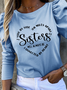 Sisters Casual T-Shirt