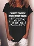 Women's Word I'm Pretty Confident My Last Words Will Be Well Shit That Didn't Work Cotton Casual Text Letters Loose T-Shirt