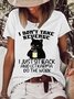 Women's I Don't Take Revenge I Just Sit Back And Let Karma Casual Letters T-Shirt