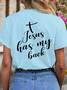 Women's Cotton Jesus Has My Back Loose T-Shirt