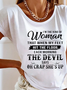 I’m The Kind Of Woman That When My Feet Hit The Floor Each Morning The Devil Says T-Shirt