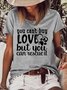 Women's Casual You Can't Buy Love But You Can Rescue It T-Shirt