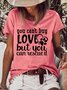 Women's Casual You Can't Buy Love But You Can Rescue It T-Shirt