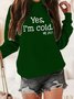 Casual Hoodie Loose Text Letters Hoodie