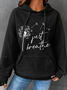 Just Breathe Dandelion Hoodie Cotton-Blend Casual Hoodie