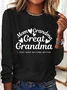 Great Grradma Simple Cotton-Blend Long Sleeve Shirt