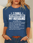 Five Things About My Husband Cotton-Blend Statement Basics Casual Crew Neck Long Sleeve Top