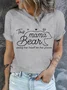 This Mama Bear Wears Her Heart On Her Sleeve Cotton Crew Neck Casual T-Shirt