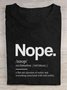 NOPE ART PRINT CASUAL T-SHIRT