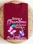 Being a grandmother is an honor, being a great-grandmother is priceless Grandma Sweatshirt