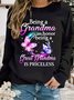 Being a grandmother is an honor, being a great-grandmother is priceless Grandma Sweatshirt