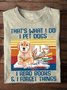 that's what i do i pet dogs pet T-Shirt