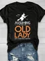 Assuming I'm Just An Old Lady Was Your First Mistake Halloween T-Shirt