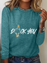 Duck You Long Sleeve Shirt