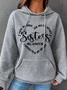 Side By Side Or Miles Apart Sisters We Will Always Be Connected By Heart Simple Loose Hoodie