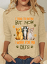 I Tried To Retire But Now I Work For My Cats Casual Long Sleeve Shirt