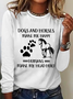 Horse Love Dogs And Horses Make Me Happy Casual Long Sleeve Shirt