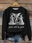 Girls Will Be Girls Witch Vintage Halloween Loose Casual Crew Neck Cotton Sweatshirt