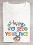 Back To School Happy To See Your Face Cotton T-shirt