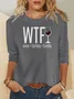 Wtf Wine Turkey Family Text Letters Four-Side Projectile Casual Regular Fit Sweatshirt
