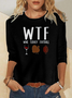 Wtf Wine Turkey Football Casual Text Letters Crew Neck Sweatshirt