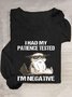 I Had My Patience Tested I'm Negative Casual Long Sleeve Shirt