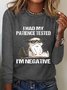 I Had My Patience Tested I'm Negative Casual Long Sleeve Shirt