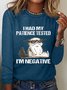 I Had My Patience Tested I'm Negative Casual Long Sleeve Shirt