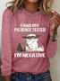 I Had My Patience Tested I'm Negative Casual Long Sleeve Shirt