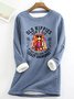 Funny Old Hippies Don’t Die, They Just Fade Into Crazy Grandmas Casual Fluff Fleece Fabric Sweatshirt