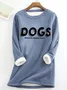 Dogs Because People Casual Fluff Fleece Fabric Sweatshirt