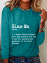 Glam-Ma Dictionary Definition Grandma Casual Long Sleeve Shirt